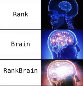 Rank Brain for SEO Meme